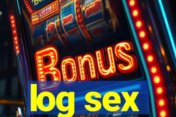 log sex